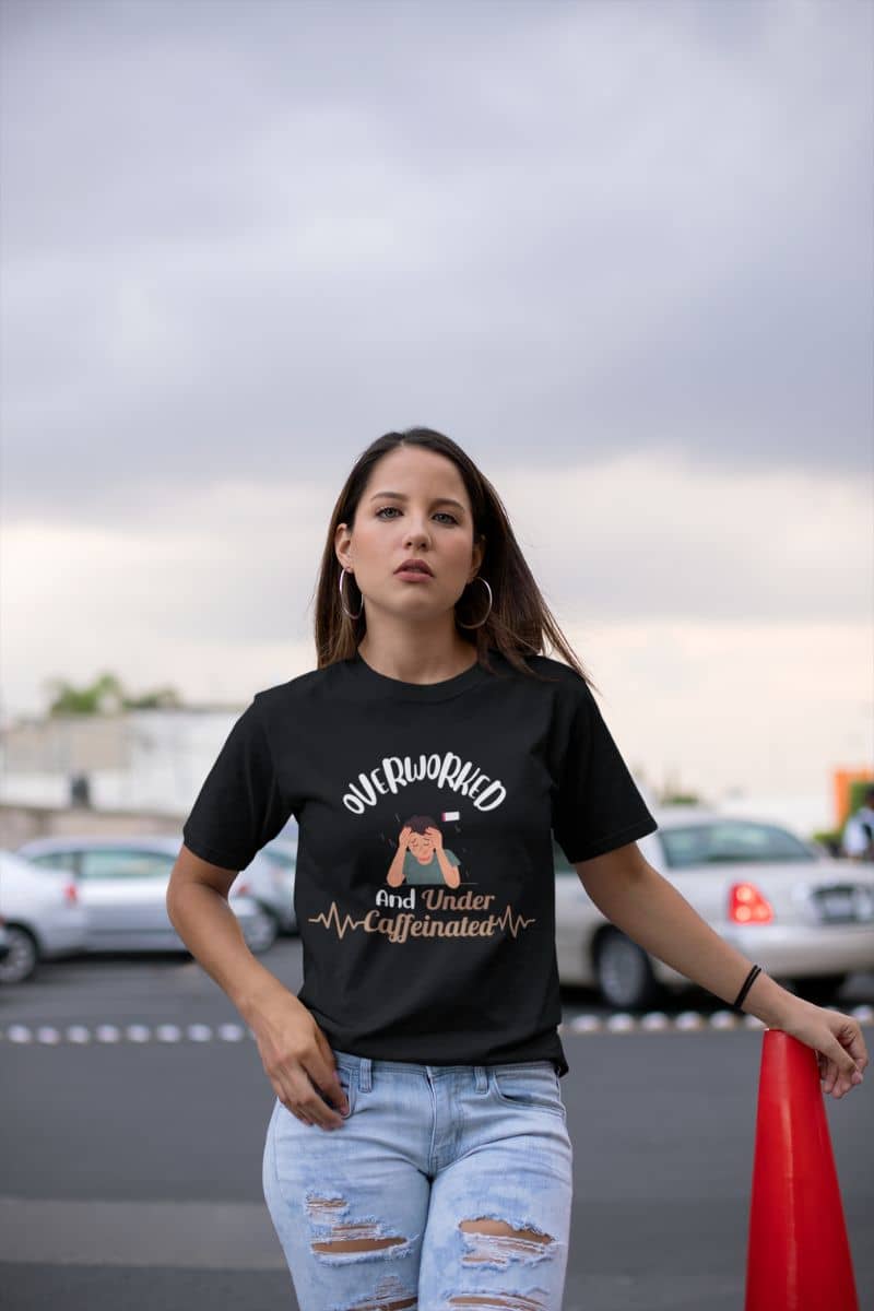 Funny caffeine shirt with a girl standing in the supermarket parking lot