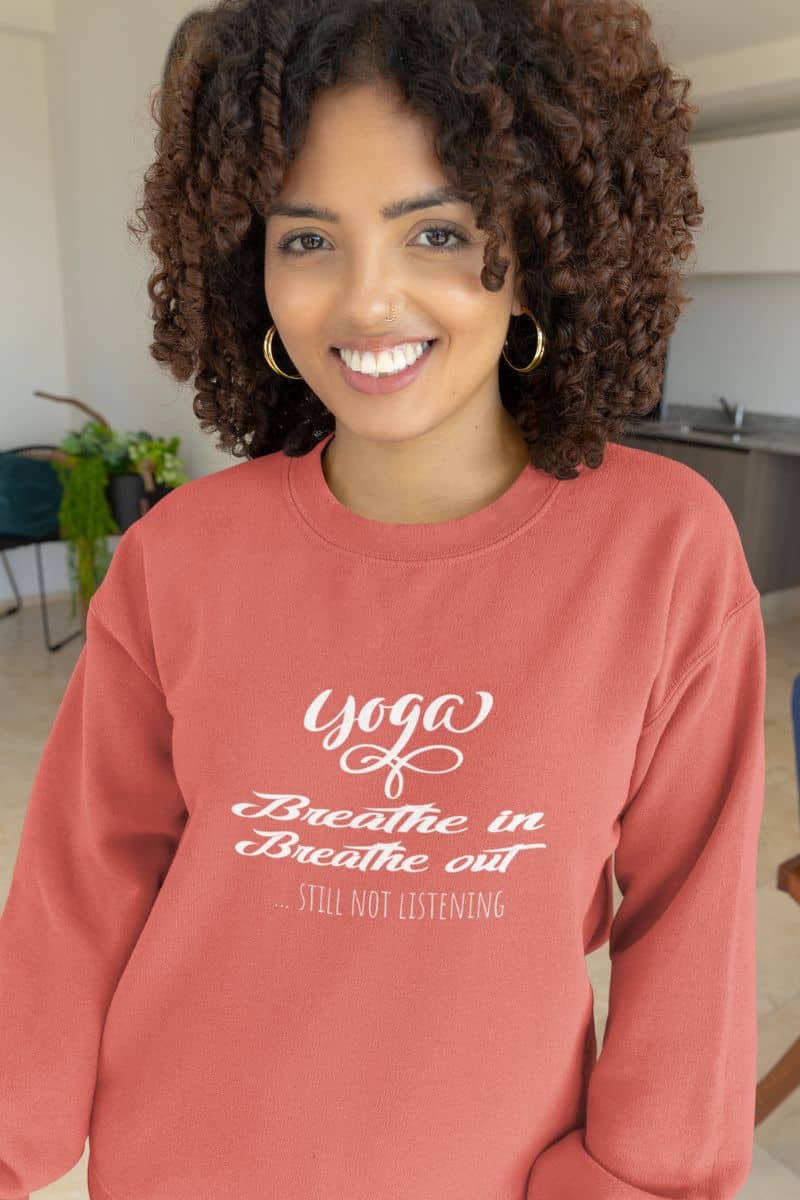 Funny yoga sweatshirt for women with the curly haired girl smiling brightly