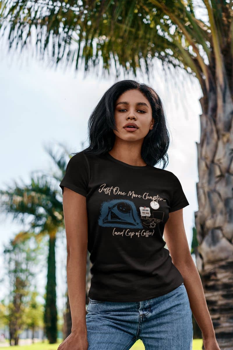 Just one more chapter t-shirt with a girl posing in a resort