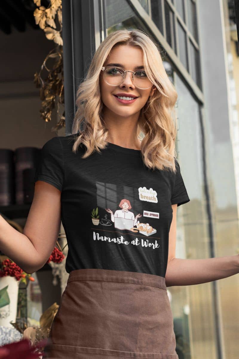 Mindfulness shirt for office workers with the waitress standing in front of his cafe