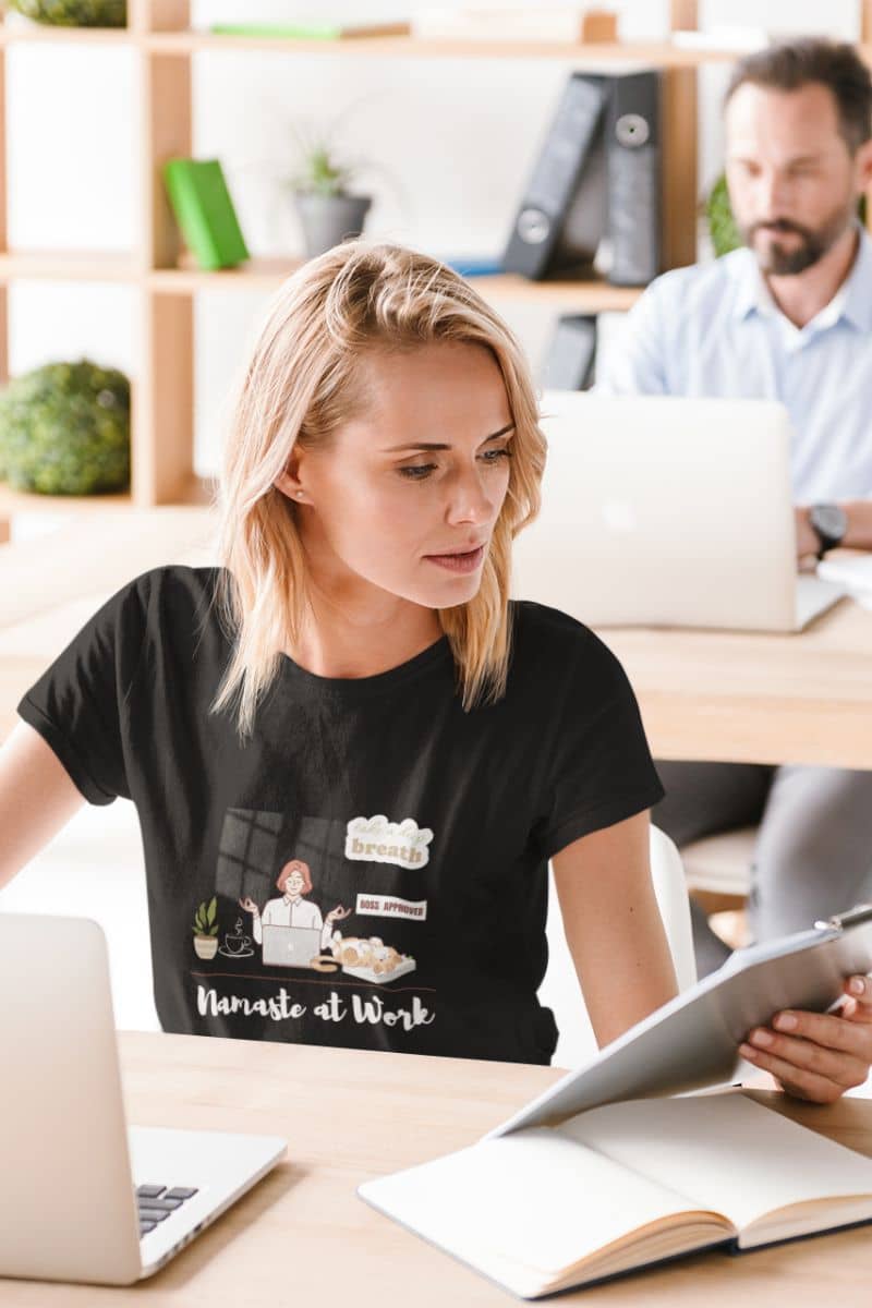 Mindfulness shirt for office workers with the girl sitting working in her office