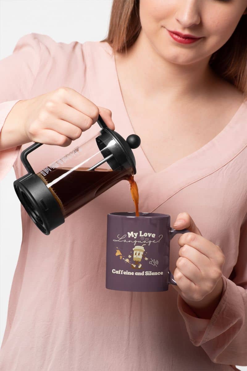 Sarcastic coffee mug with a girl pouring coffee into a cup