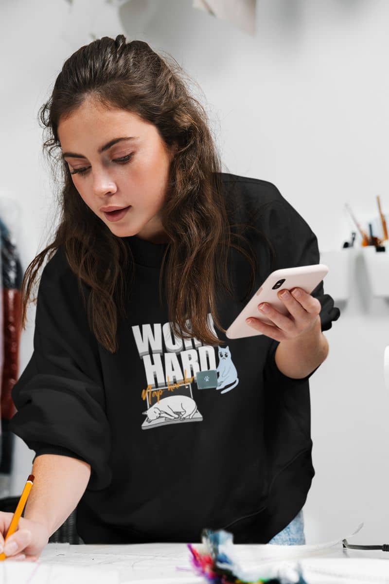 Work hard, nap harder sweatshirt with a girl doing accounting and bookkeeping at her fashion store