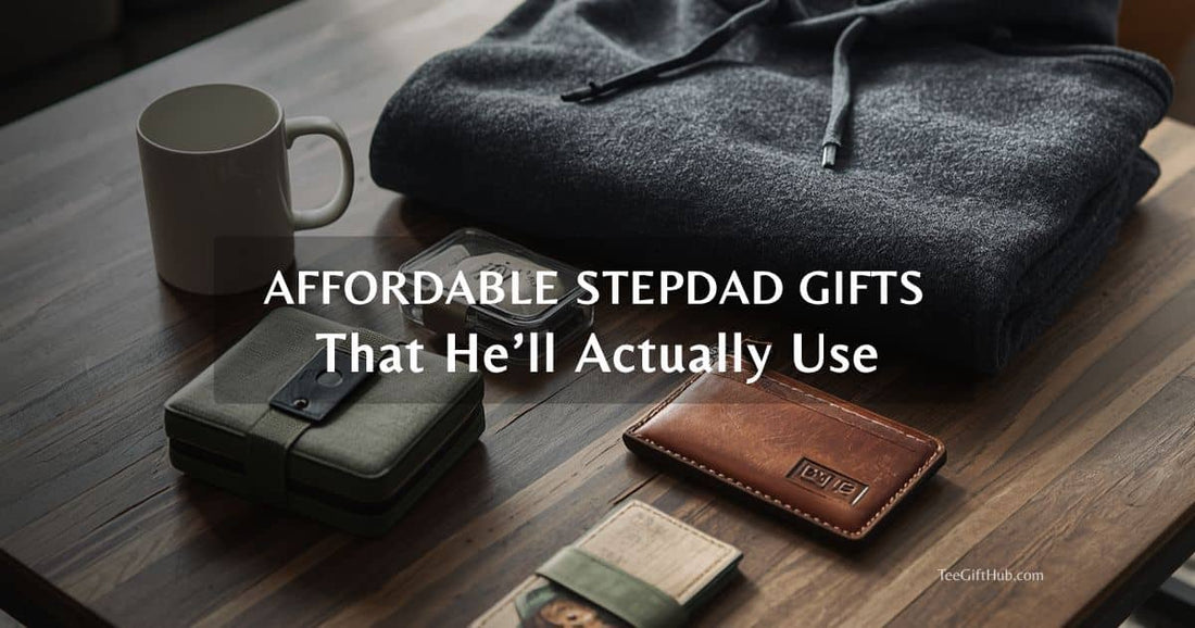 affordable stepdad gifts