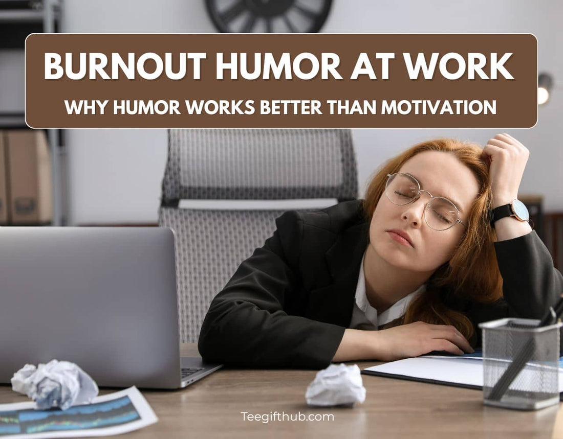 burnout humor at work