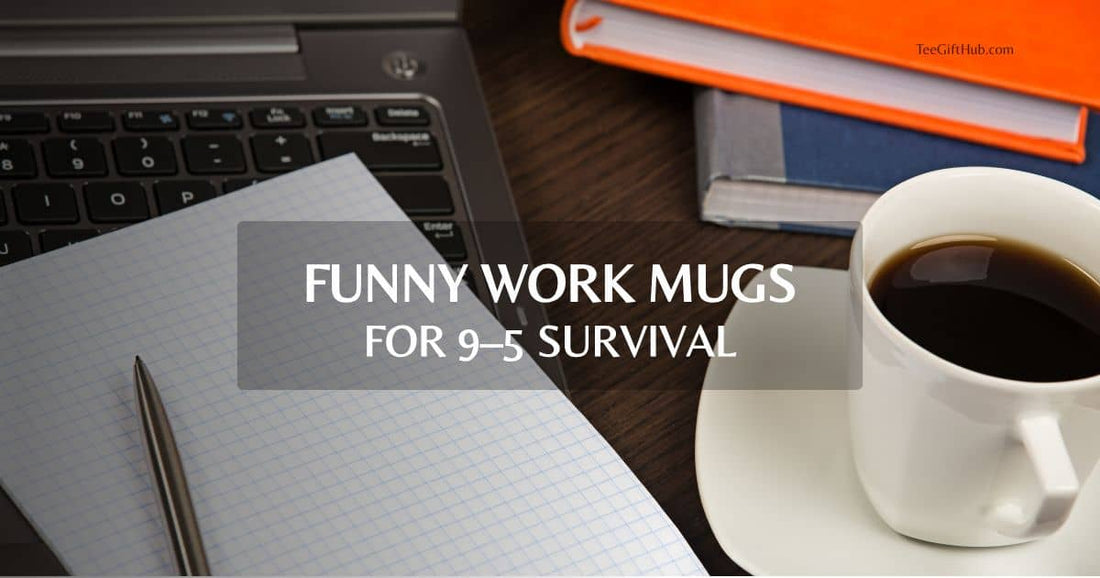 funny work mugs