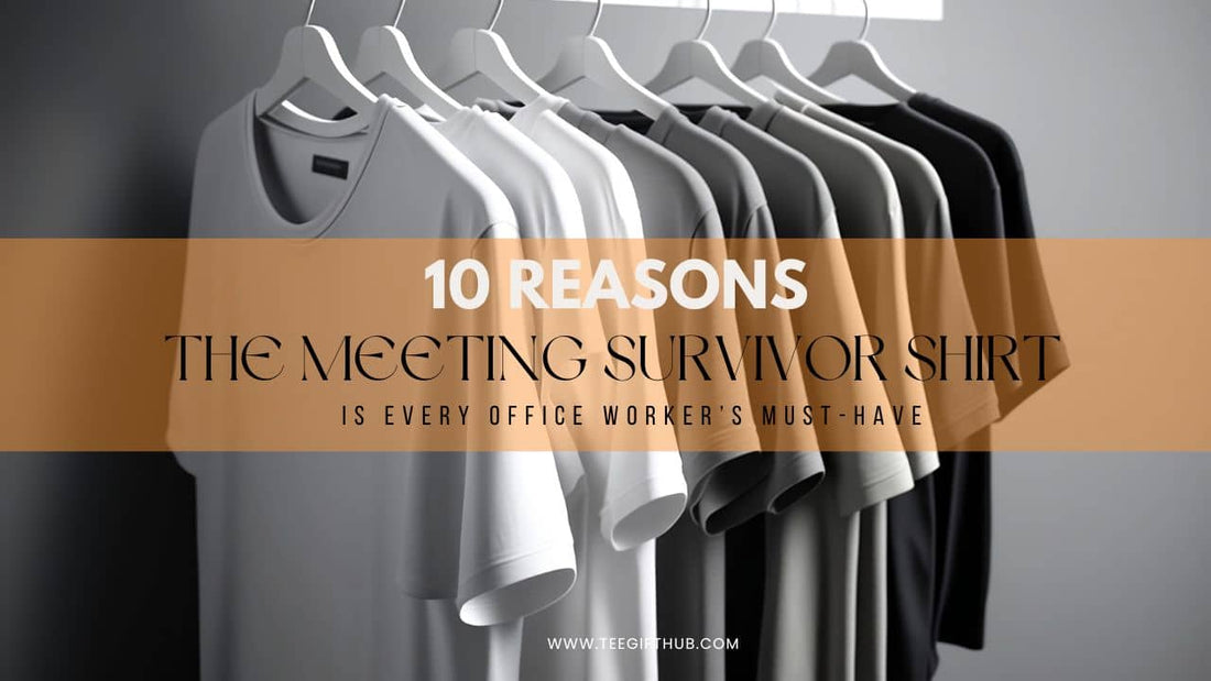 Meeting survivor shirt