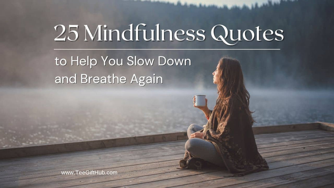 Mindfulness quotes