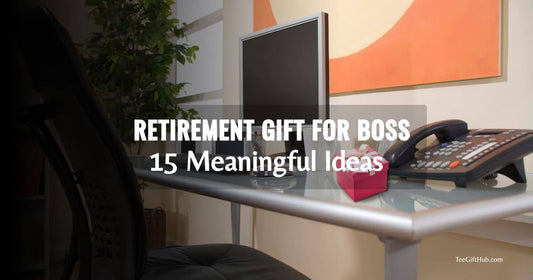 Retirement gift for boss