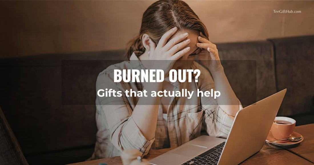 burnout recovery gifts for coworkers
