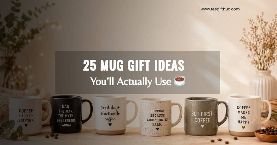 coffee mug gift ideas for friends family coworkers unique mug gift ideas