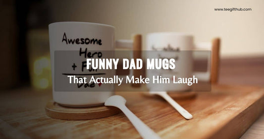 funny mugs for dads