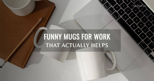 funny mugs for work