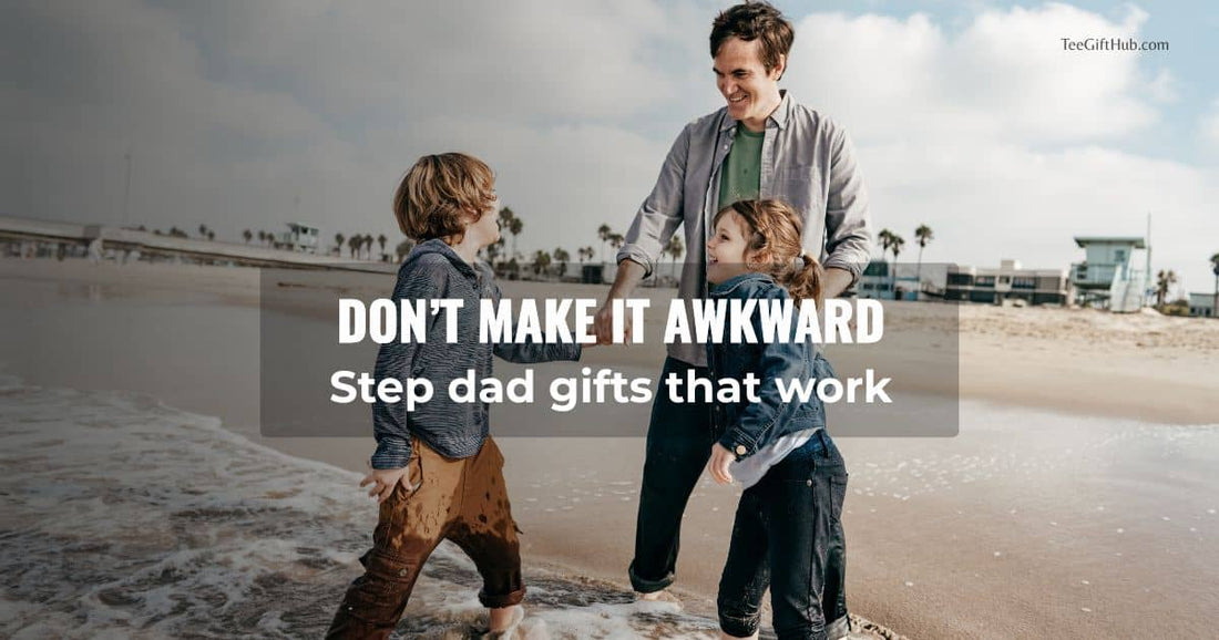 step dad fathers day gifts