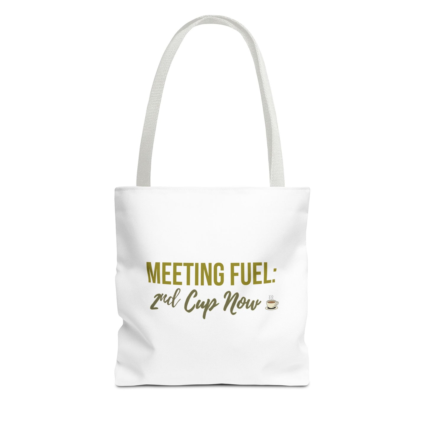 White tote bag with white handle and text 'MEETING FUEL: 2nd Cup Now' on a white background
