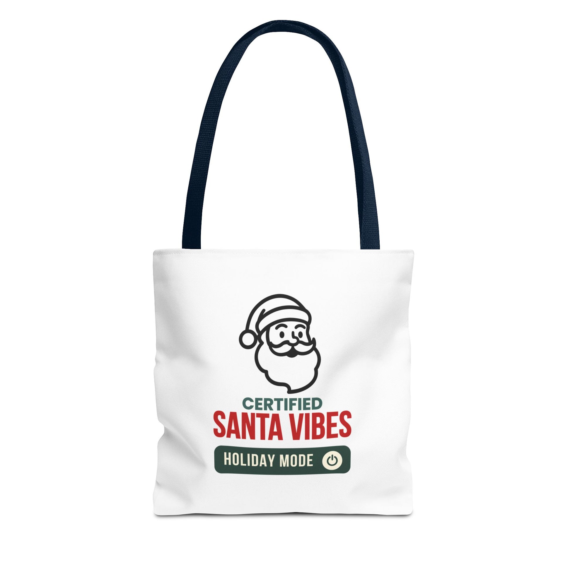 Tote bag with navy handle and 'Certified Santa Vibes – Holiday Mode On' text on a white background