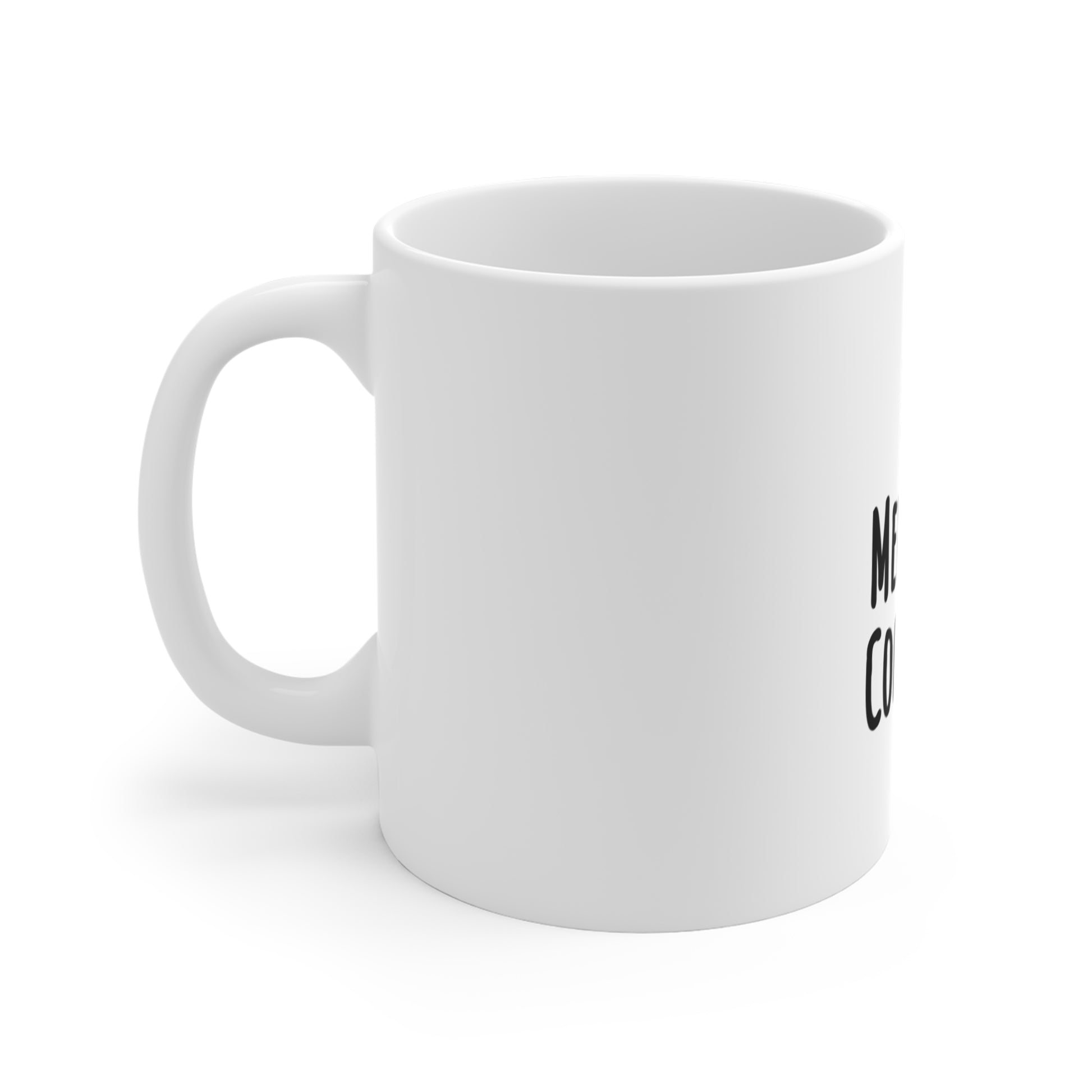 Left side of white mug with black text 'Work. Meditate. Conquer.' on a white background