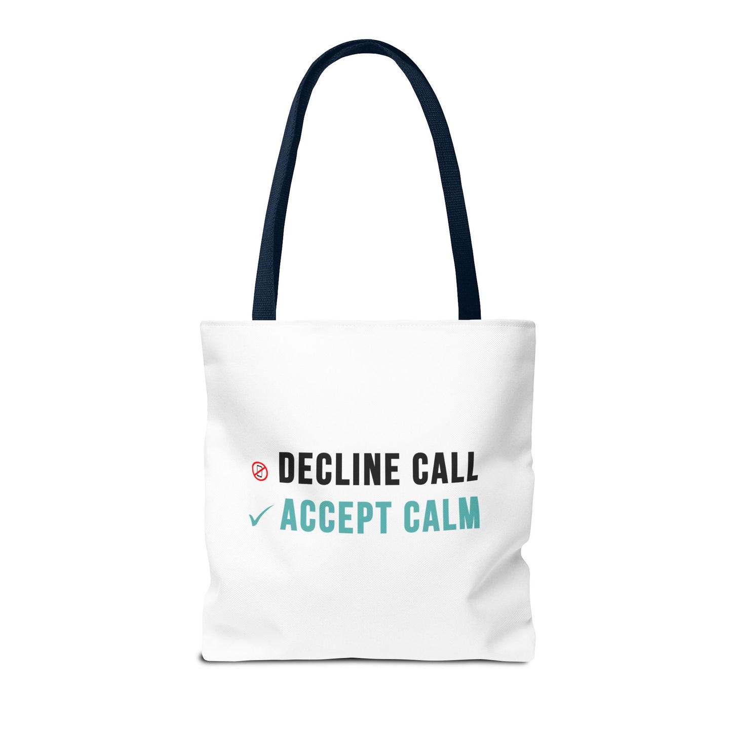 Wellness Tote Bag – Decline the Noise, Carry the Calm