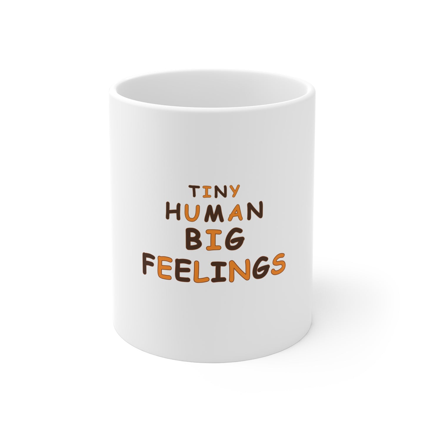 Teacher Mug – Tiny Human Big Feelings Coffee Cup