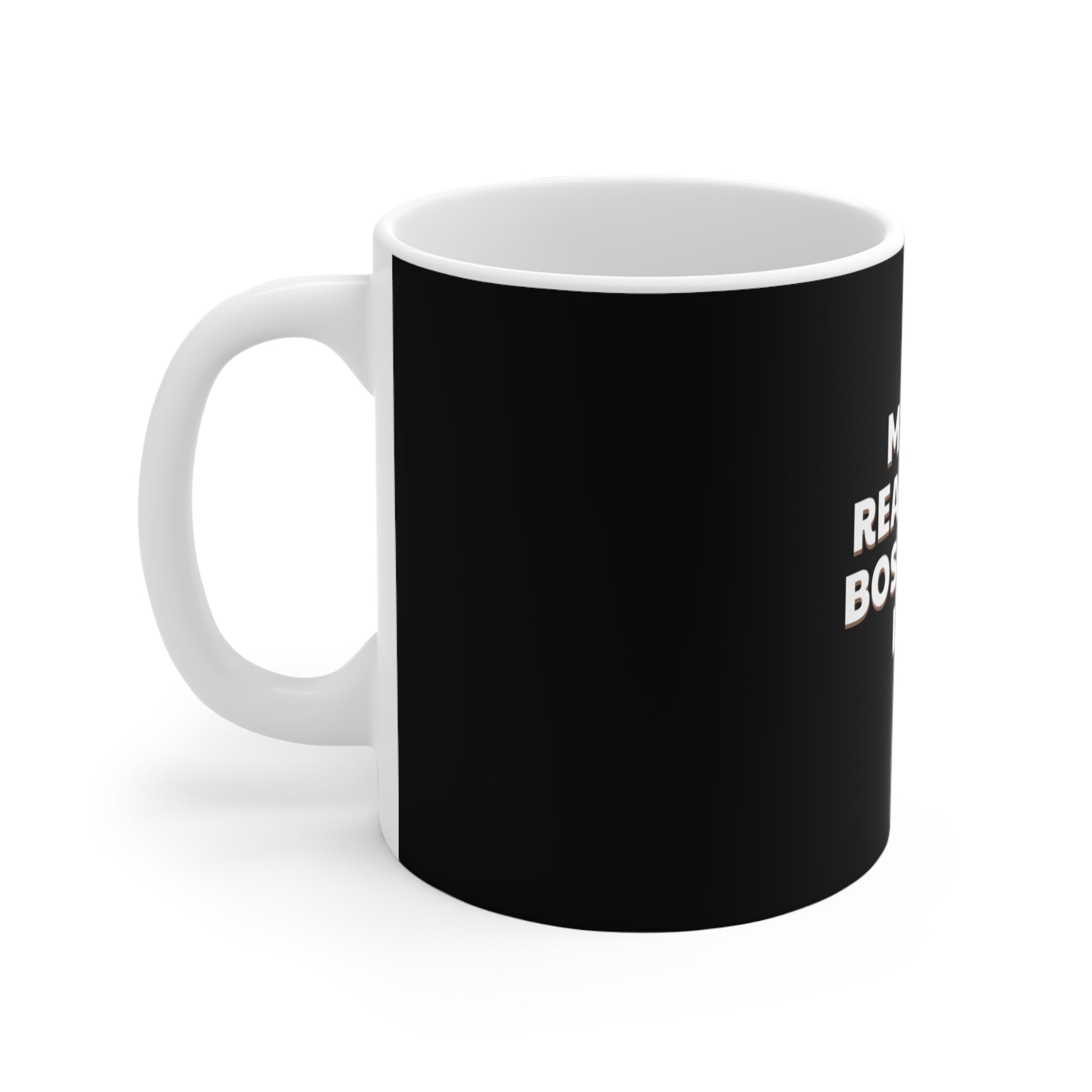 Left view of black mug with white text 'My Real Boss is Coffee' on a white background