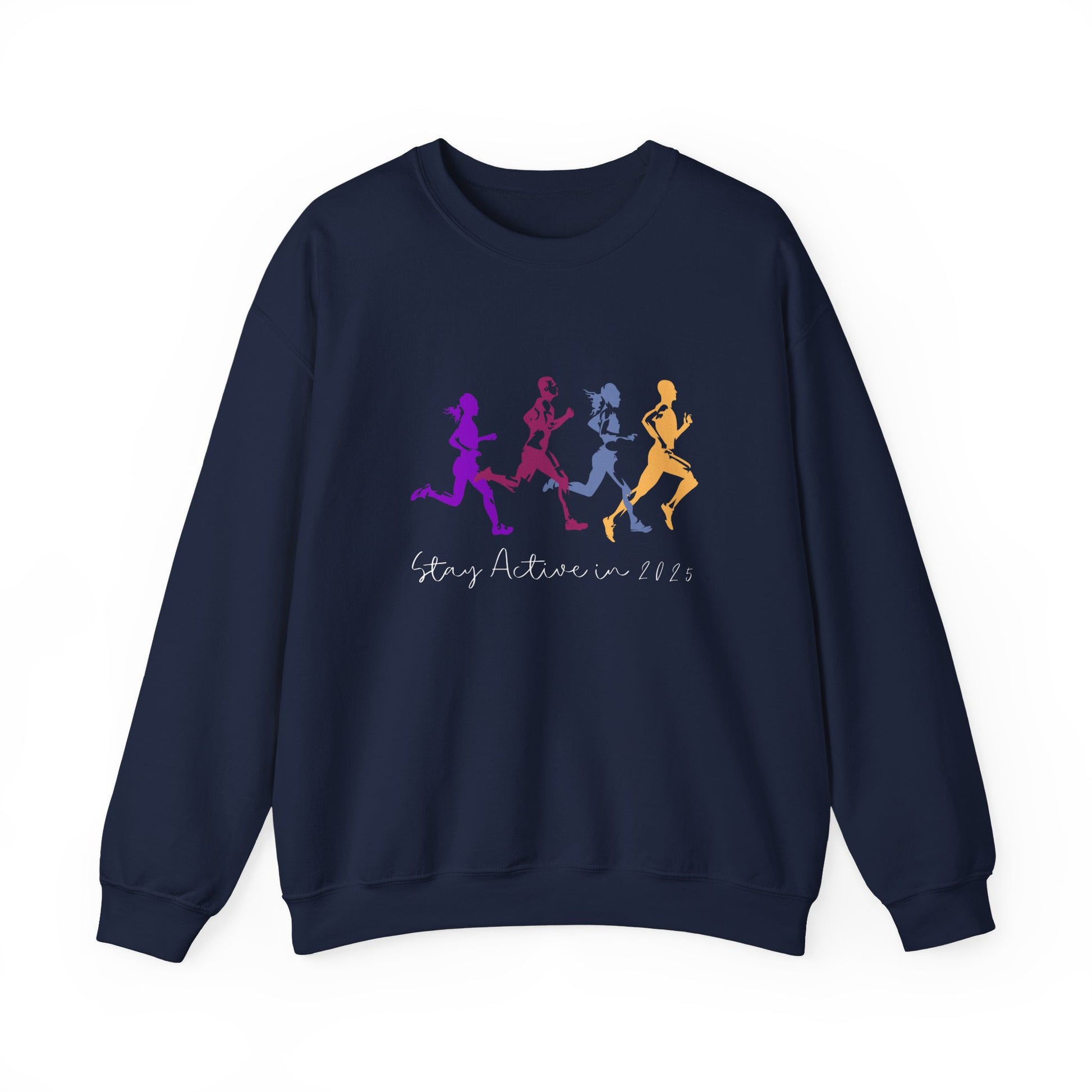 Stay Active in 2025 Sweatshirt - navy
