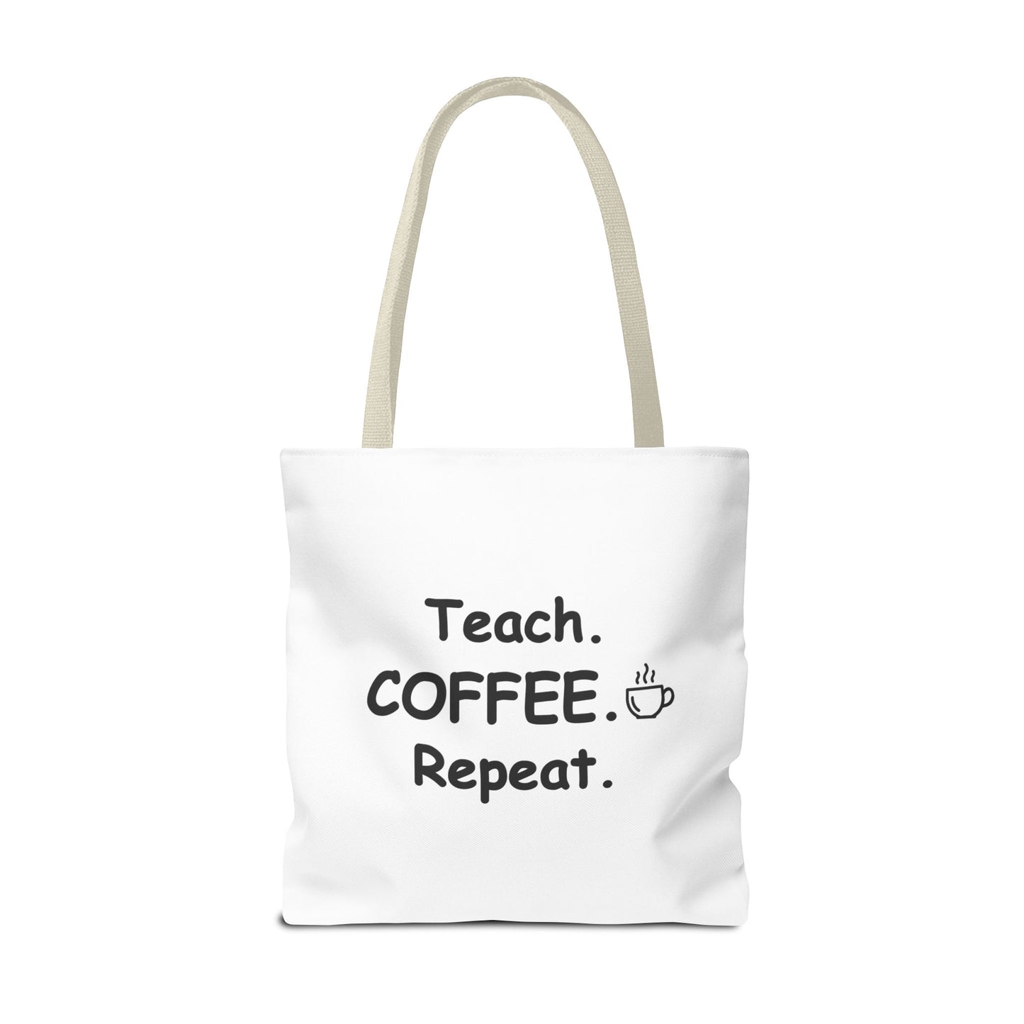 Teacher Tote Bags – Teach Coffee Repeat Canvas Tote