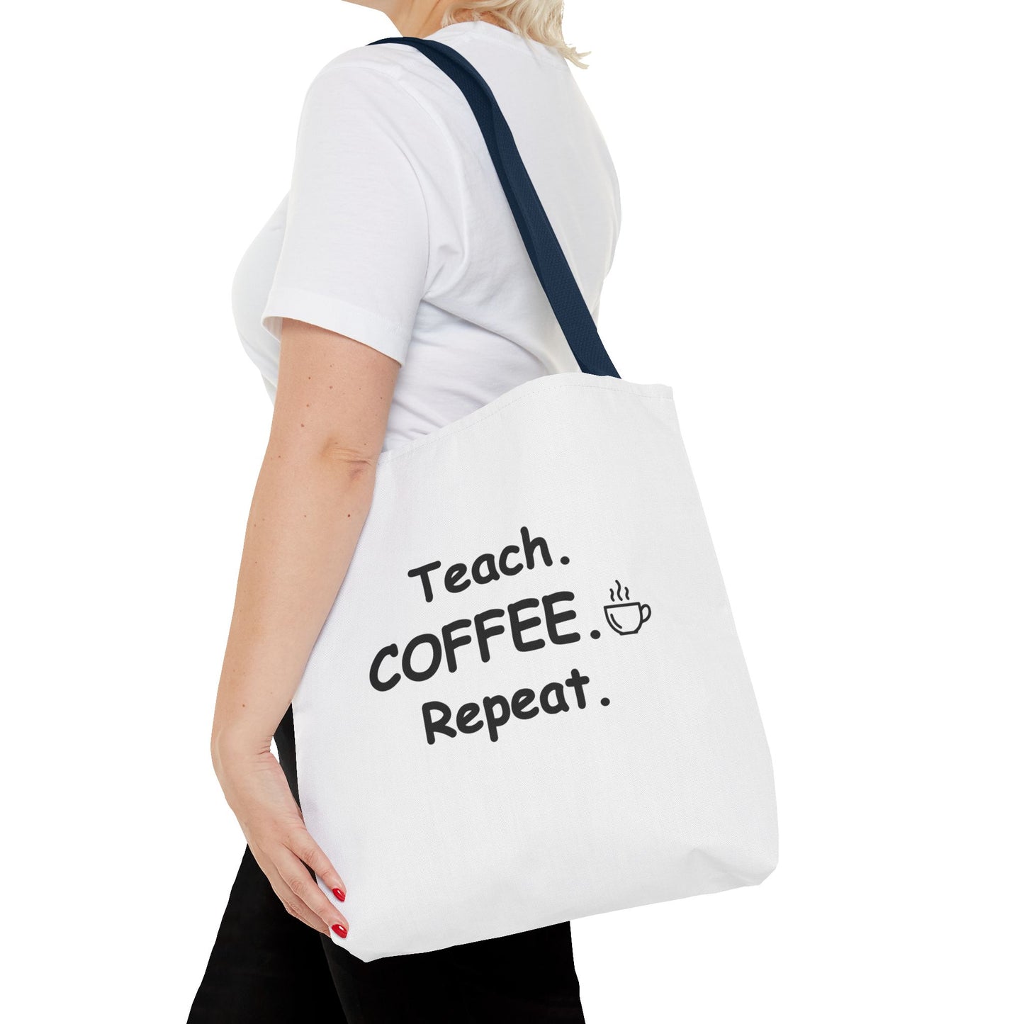 Teacher Tote Bags – Teach Coffee Repeat Canvas Tote