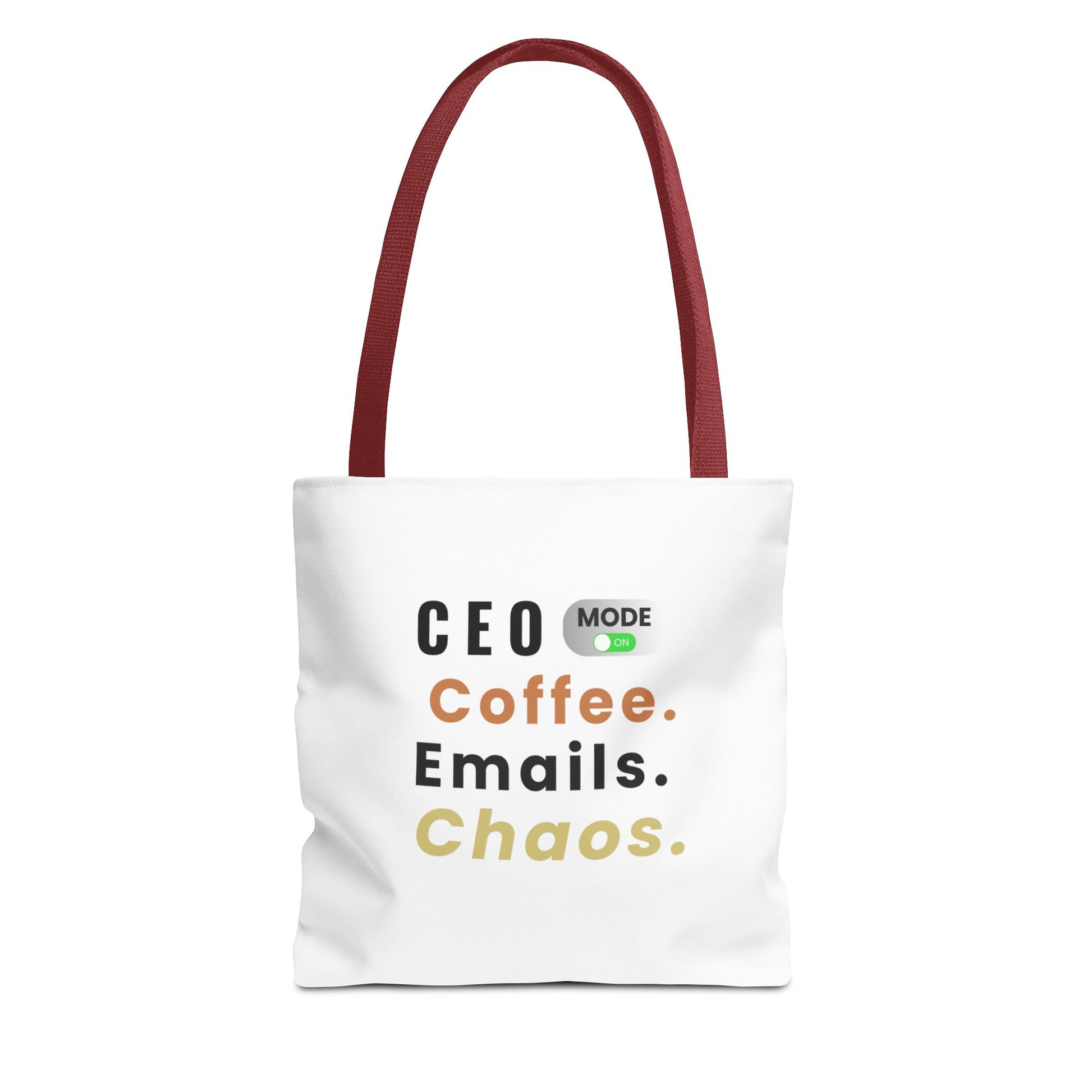 Tote bag with red handle and text 'CEO Mode: Coffee. Emails. Chaos.' on a white background