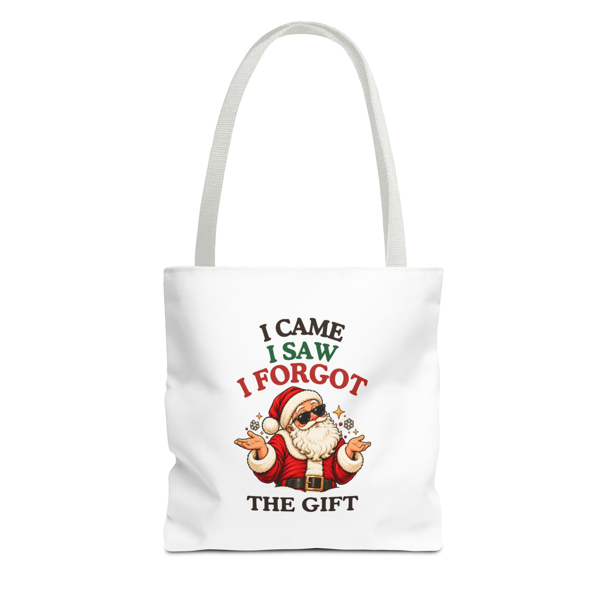 A white tote with white handles and “I Came. I Saw. I Forgot the Gift” Santa design against on a white background