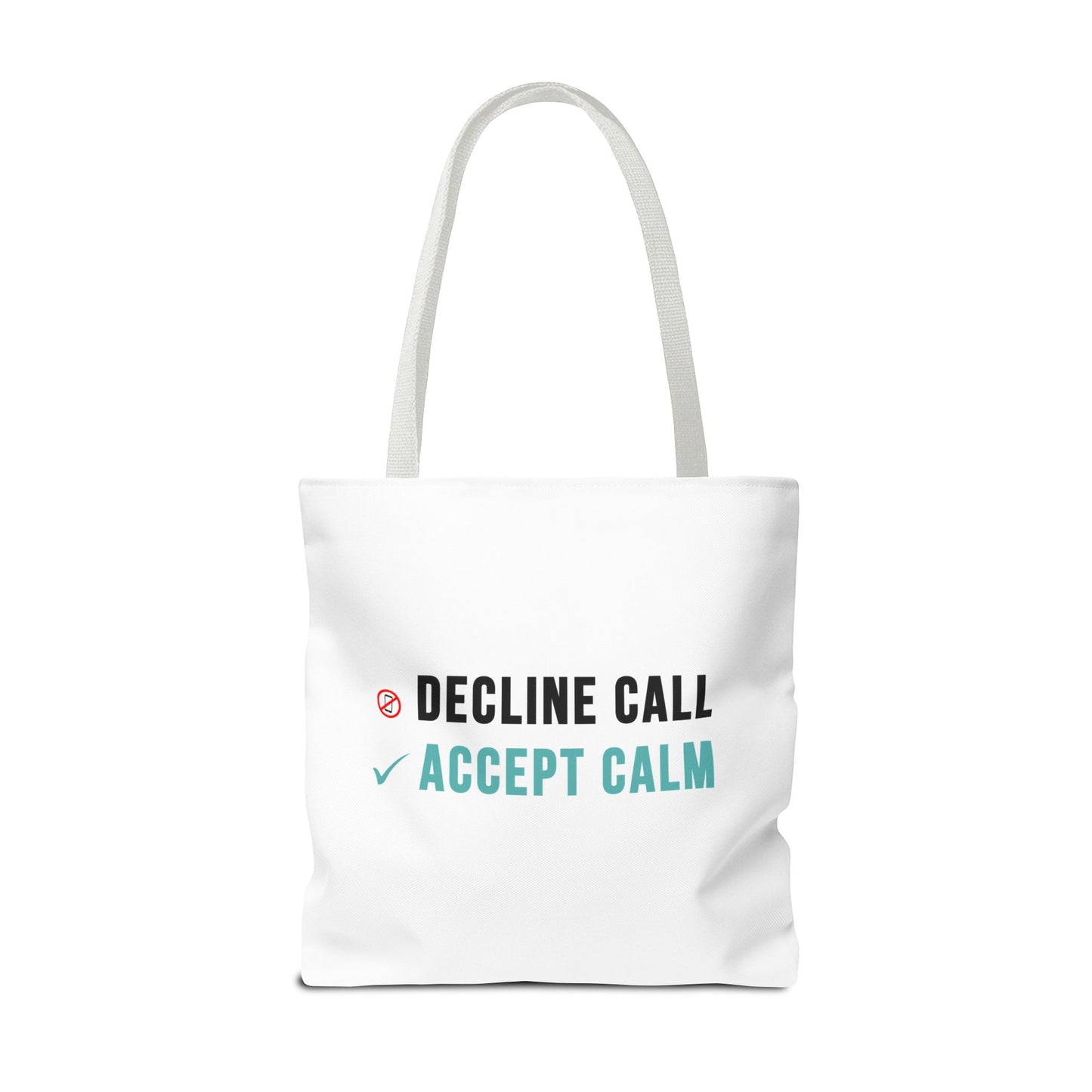 Wellness Tote Bag – Decline the Noise, Carry the Calm