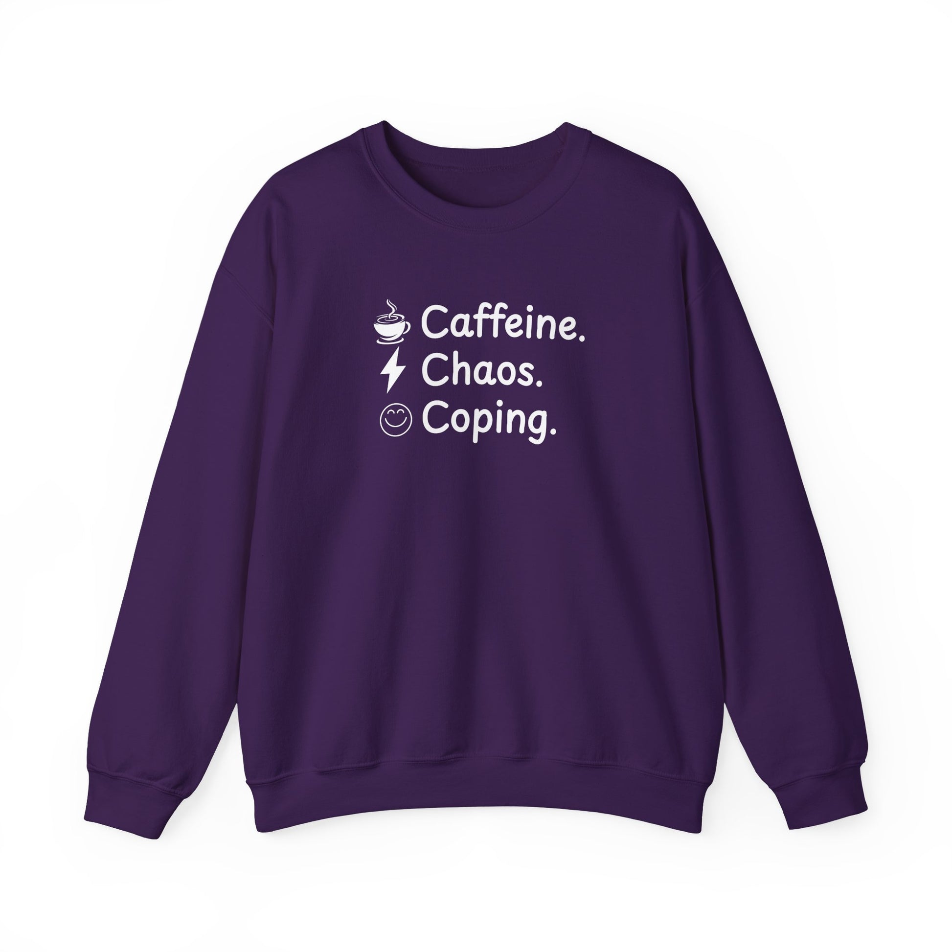 Purple sweatshirt with white text 'Caffeine. Chaos. Coping.' on a white background