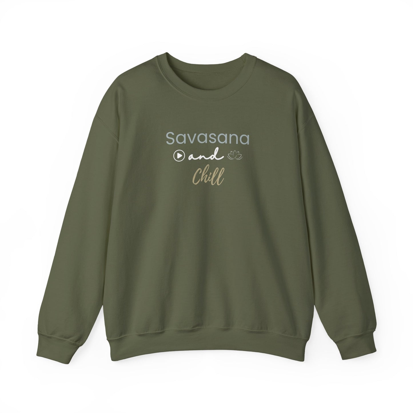 Green sweatshirt with 'Savasana and Chill' text on a white background