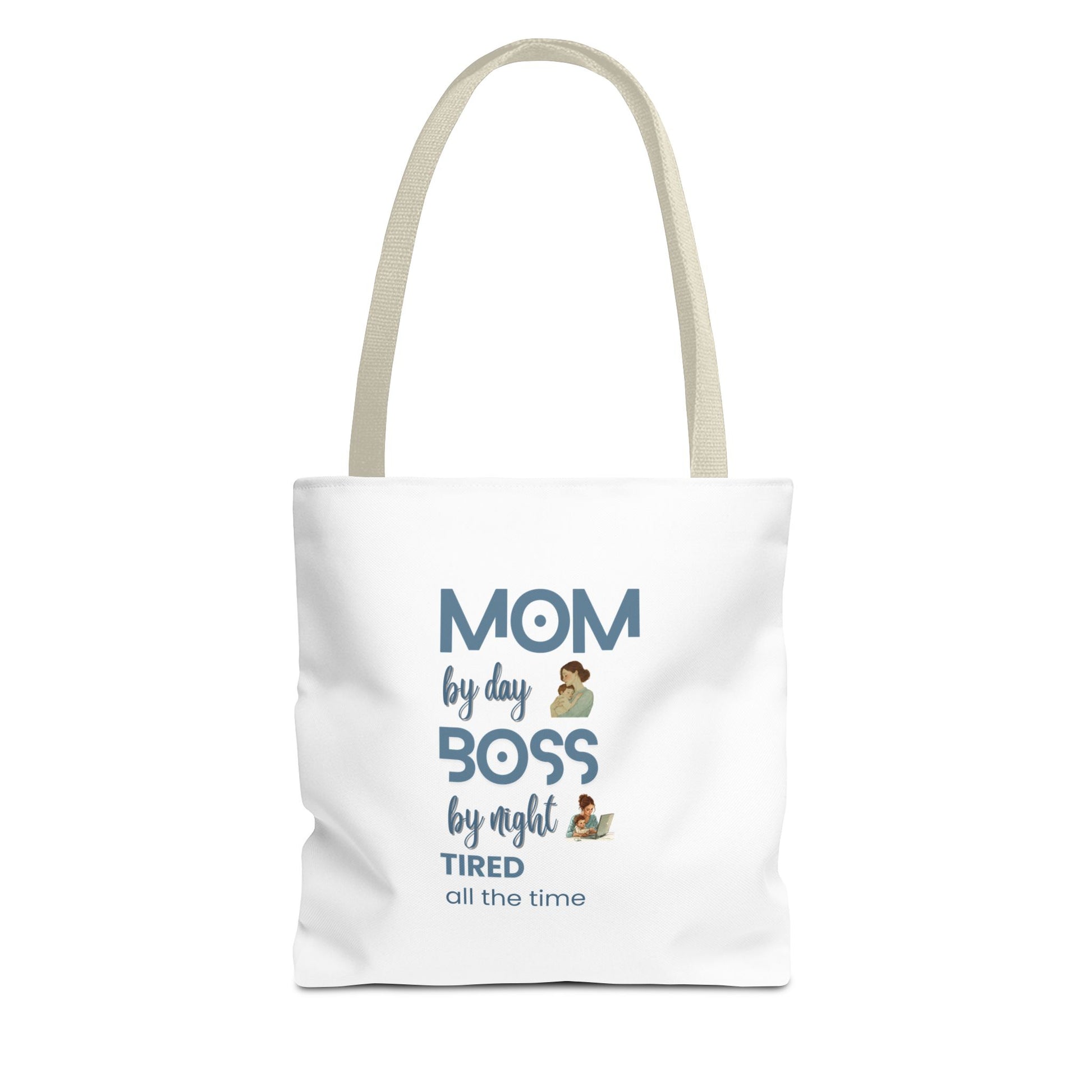 Tote bag with beige handle featuring the text 'Mom by day, Boss by night, Tired all the time' on a white background