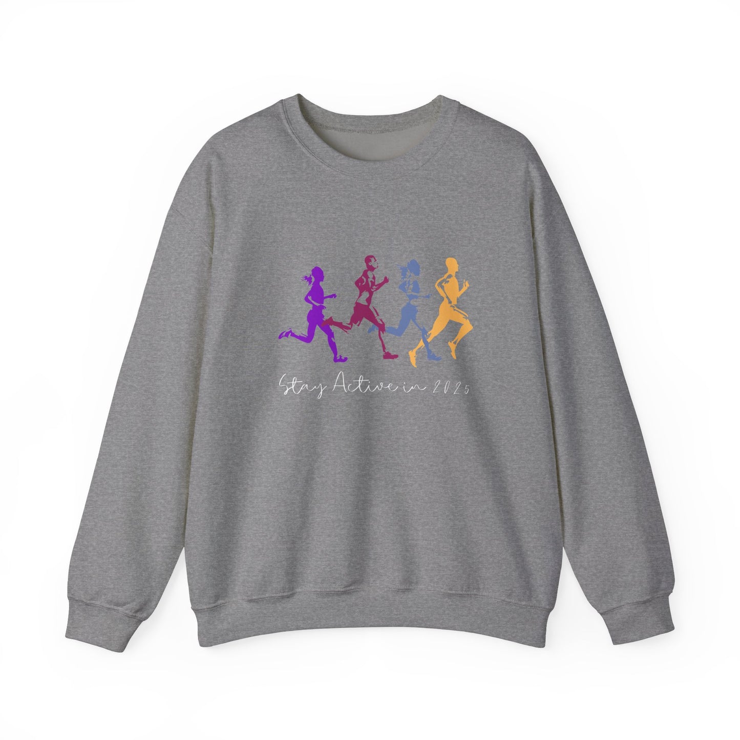 Stay Active in 2025 Sweatshirt - Graphite Heather 