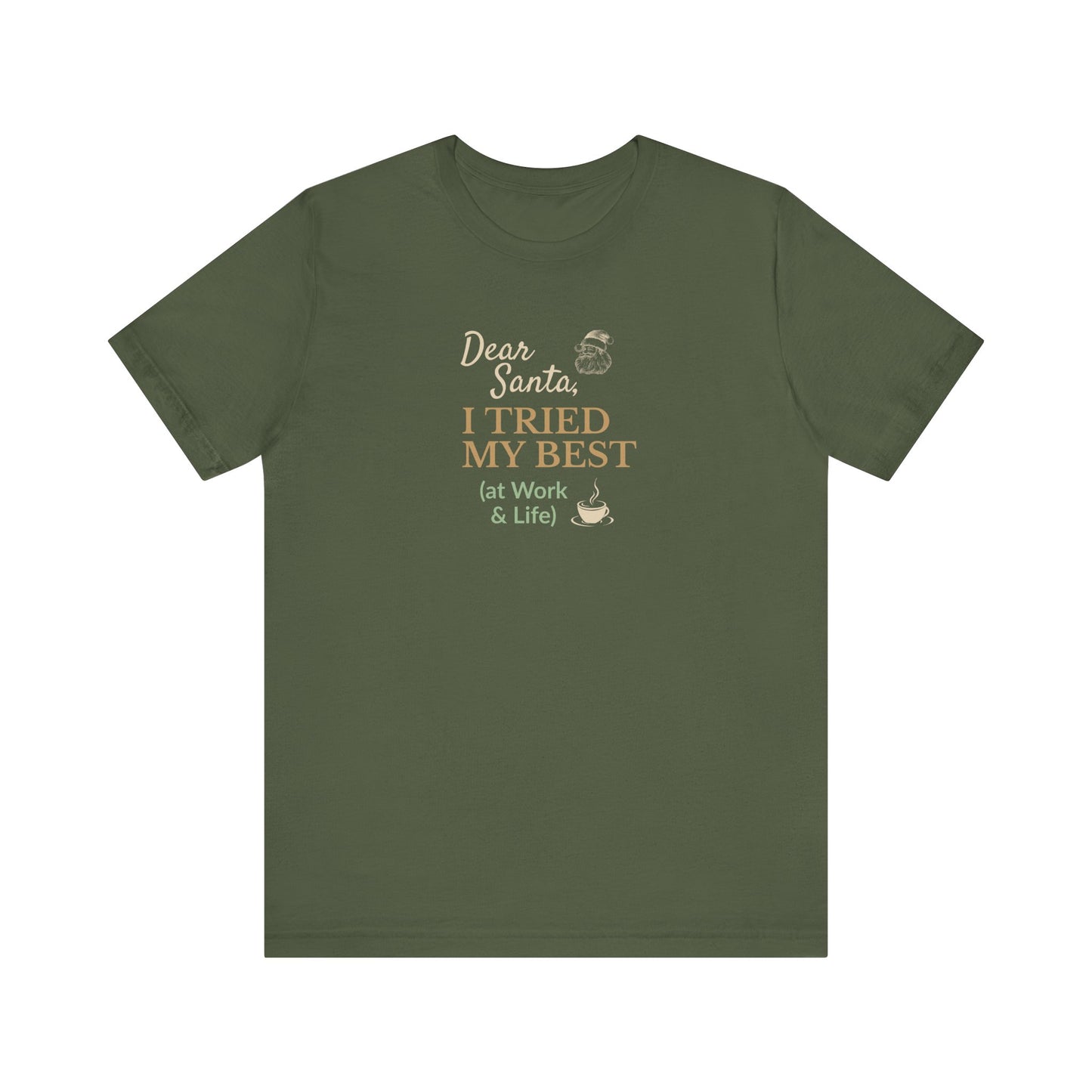 Green t-shirt with humorous text design on a white background
