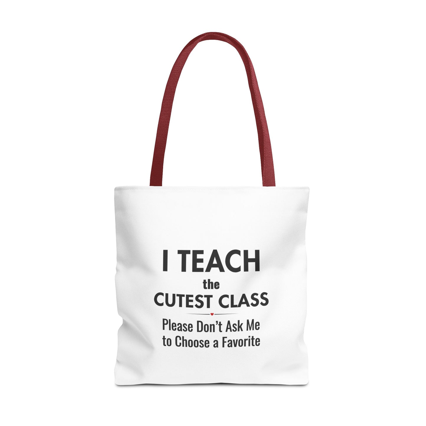 Teacher Canvas Bag – I Teach the Cutest Class Tote