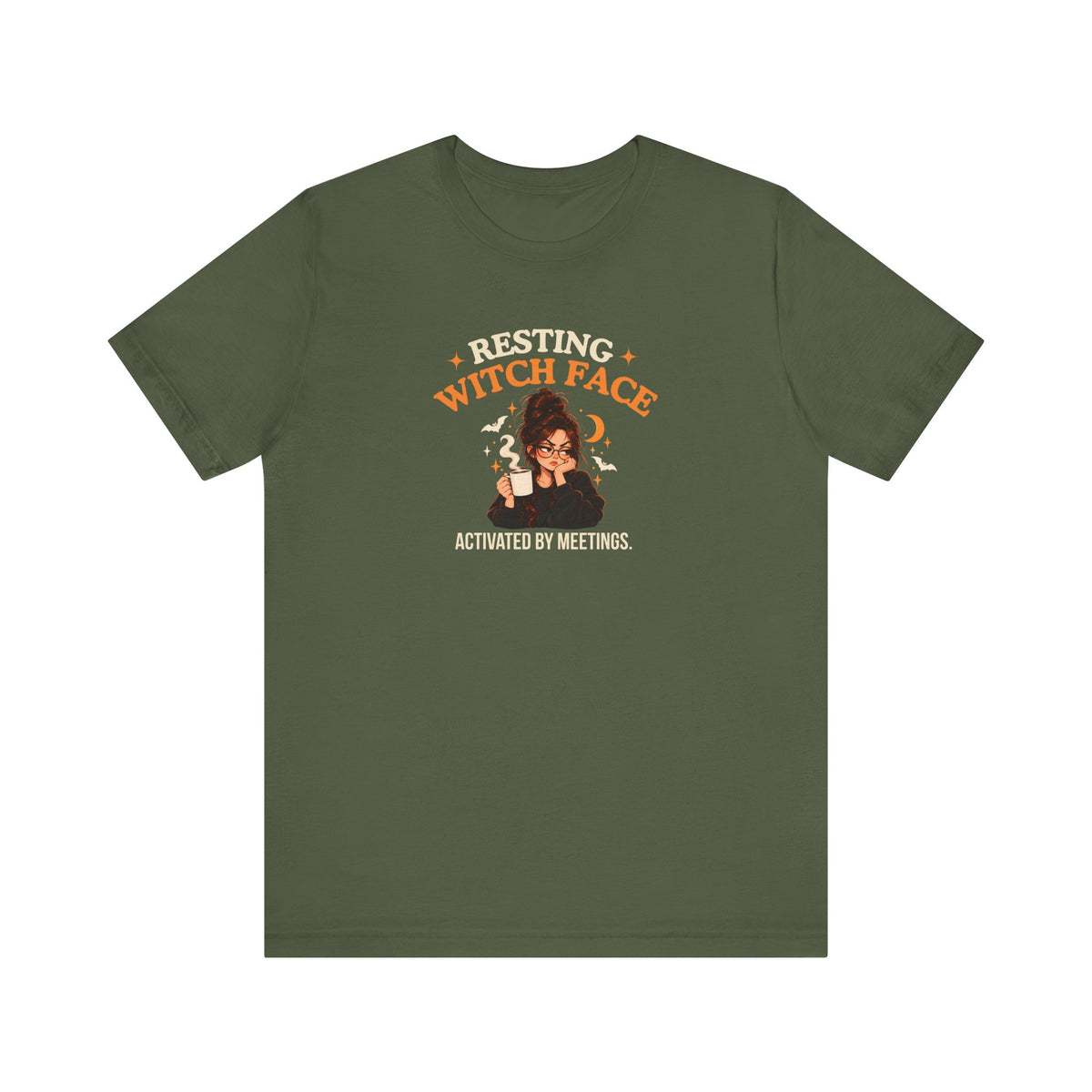 A military green t-shirt featuring the text 'Resting Witch Face. Activated by Meetings.' with a woman's face