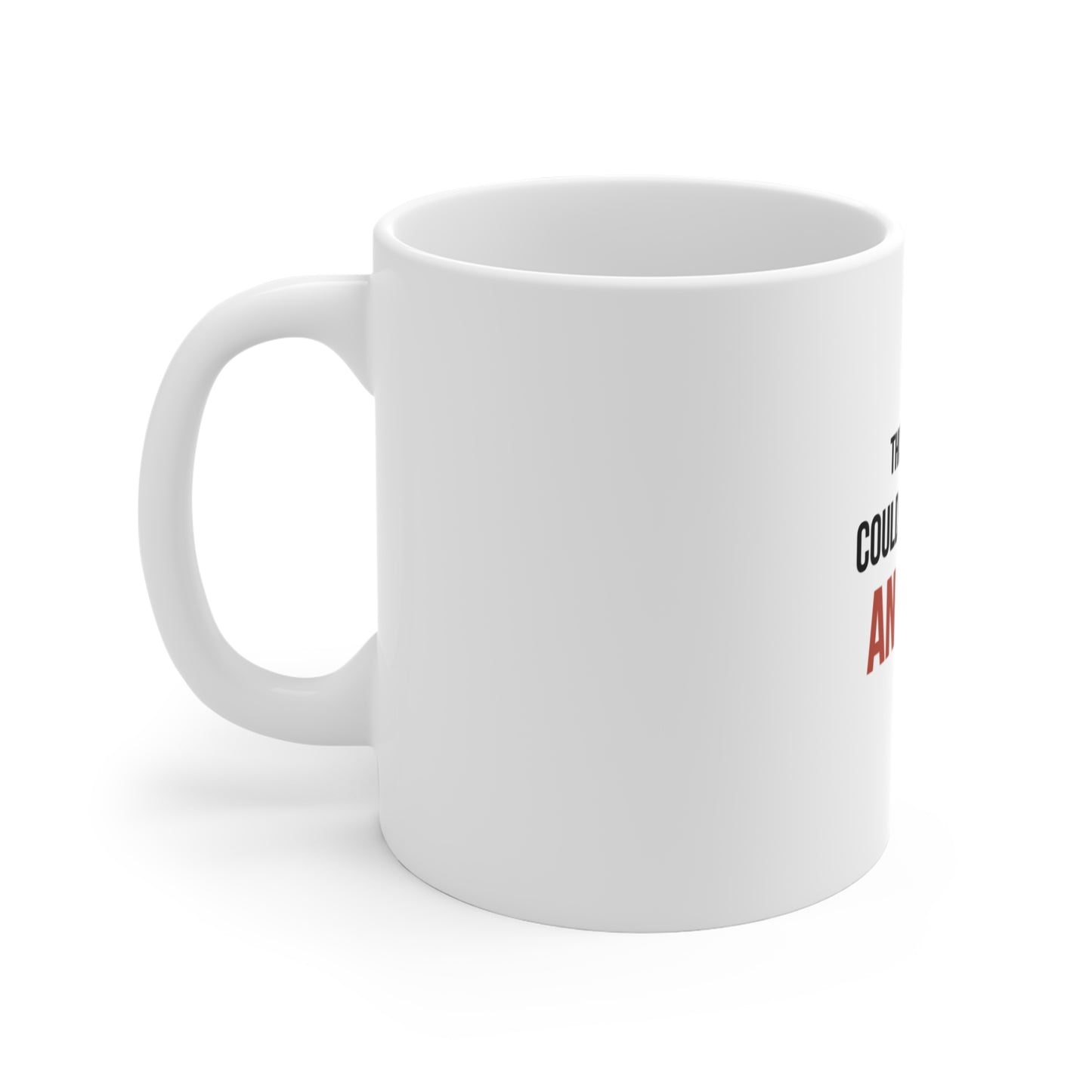 Left side view of a white mug with text 'This meeting could have been an email' on a white background