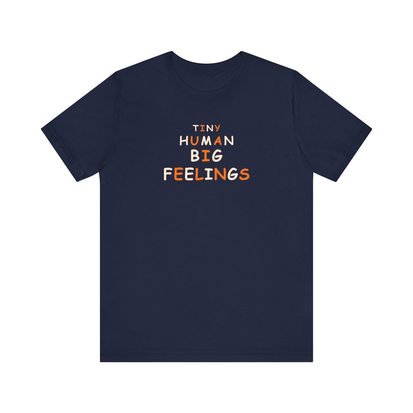 Teacher Shirt – Tiny Human Big Feelings Graphic Tee