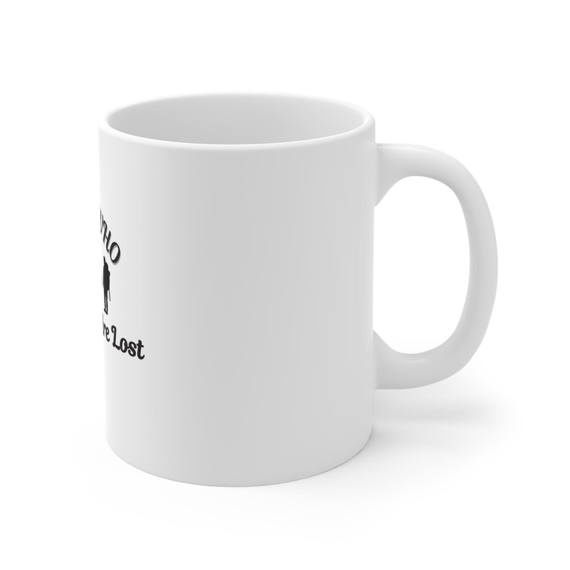 Right side of a white mug with text 'Not all who wander are lost' and graphics on a white background