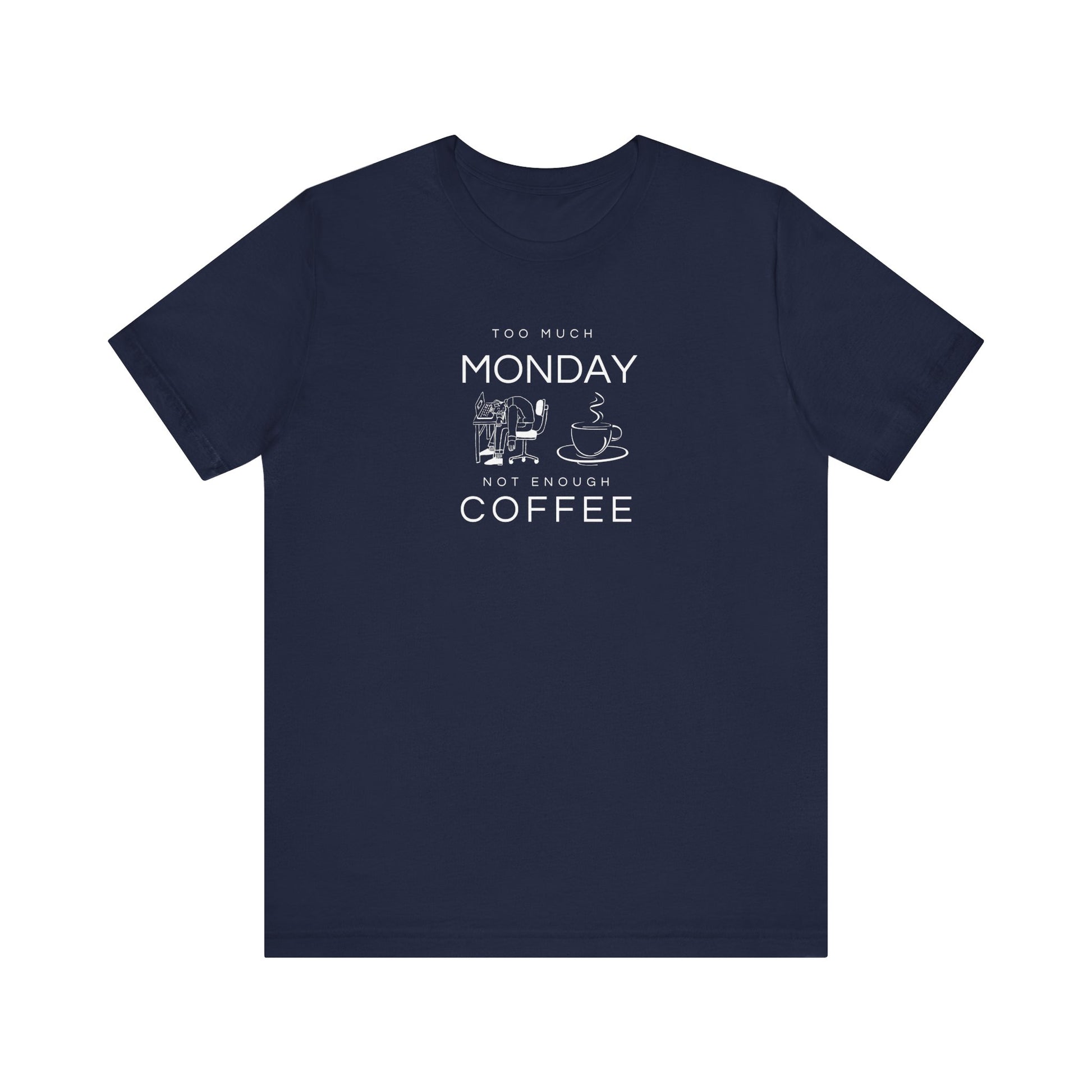 Too much monday tee - navy