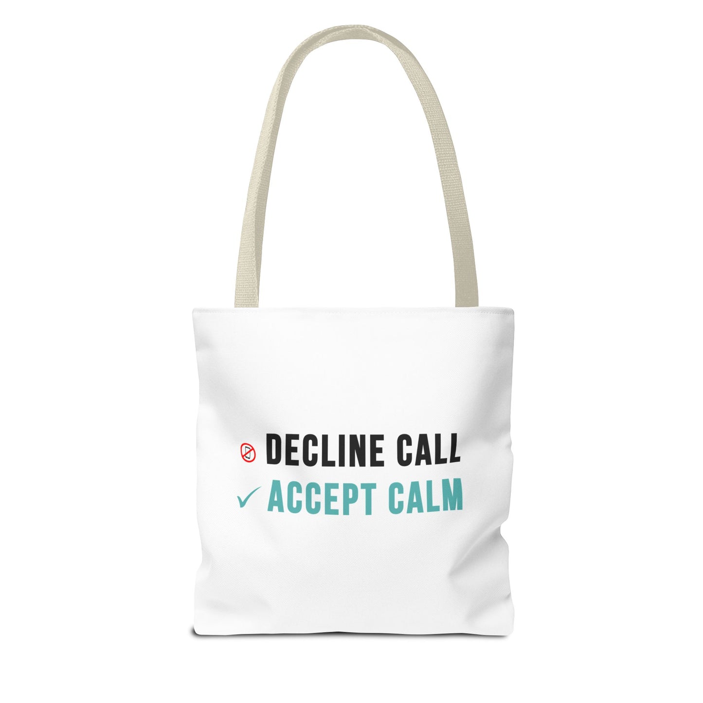 Wellness Tote Bag – Decline the Noise, Carry the Calm