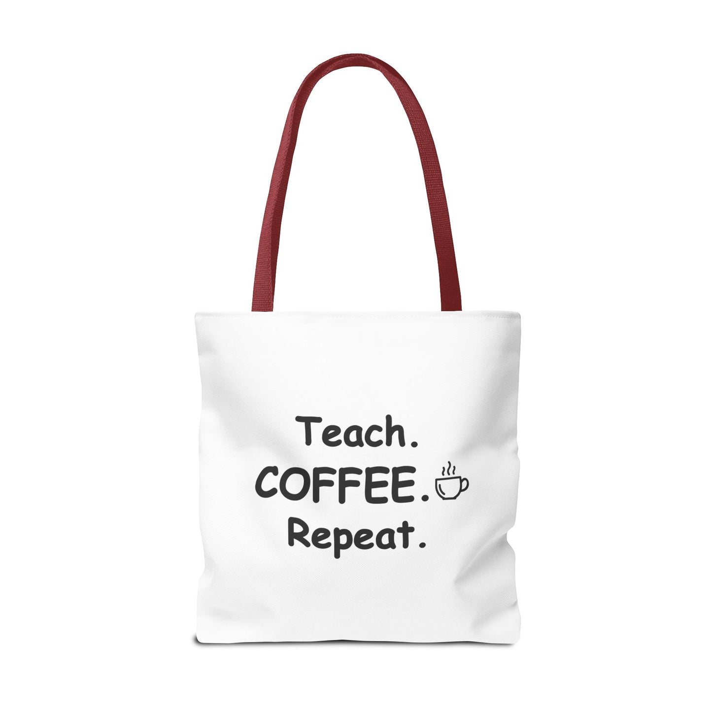 Teacher Tote Bags – Teach Coffee Repeat Canvas Tote