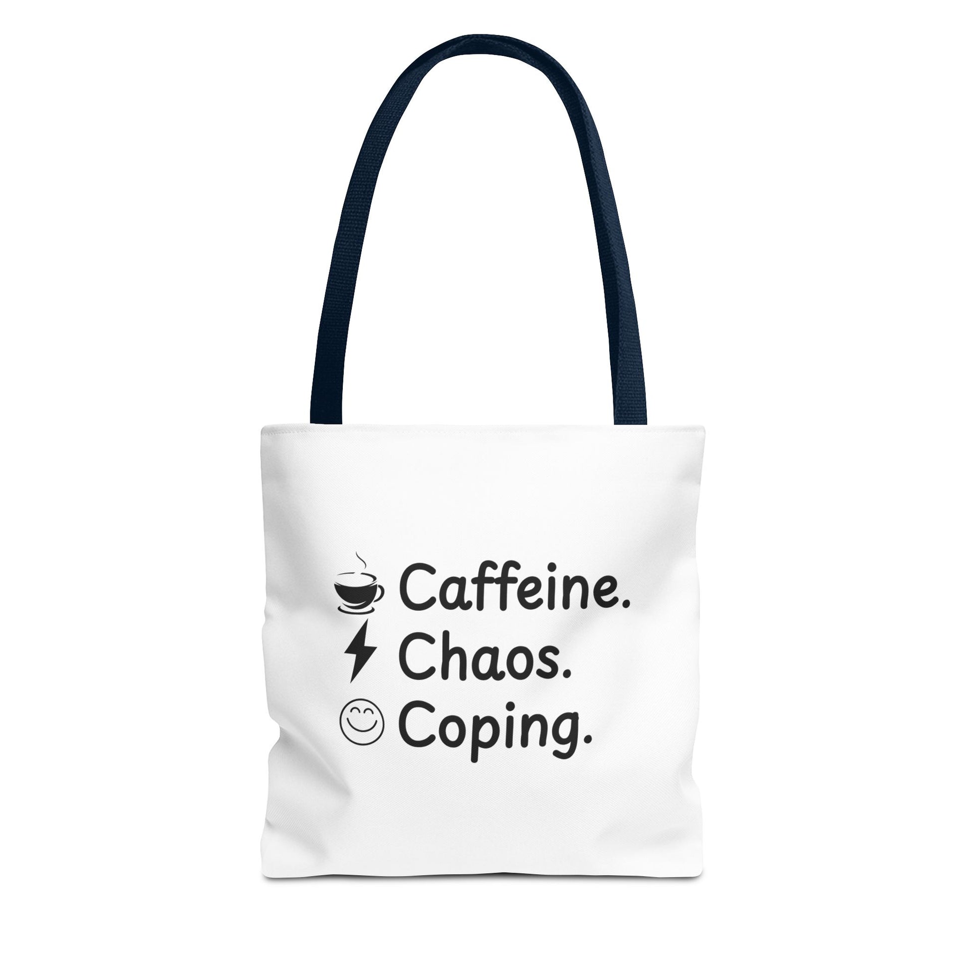 White tote bag with navy handle and text 'Caffeine, Chaos & Coping' on a white background