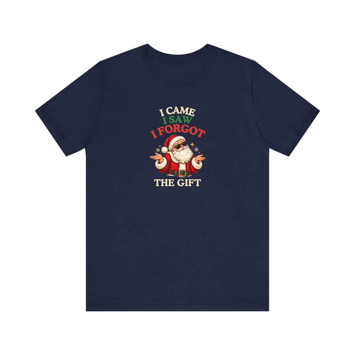 A navy t-shirt featuring “I Came. I Saw. I Forgot the Gift” Santa design on a white background