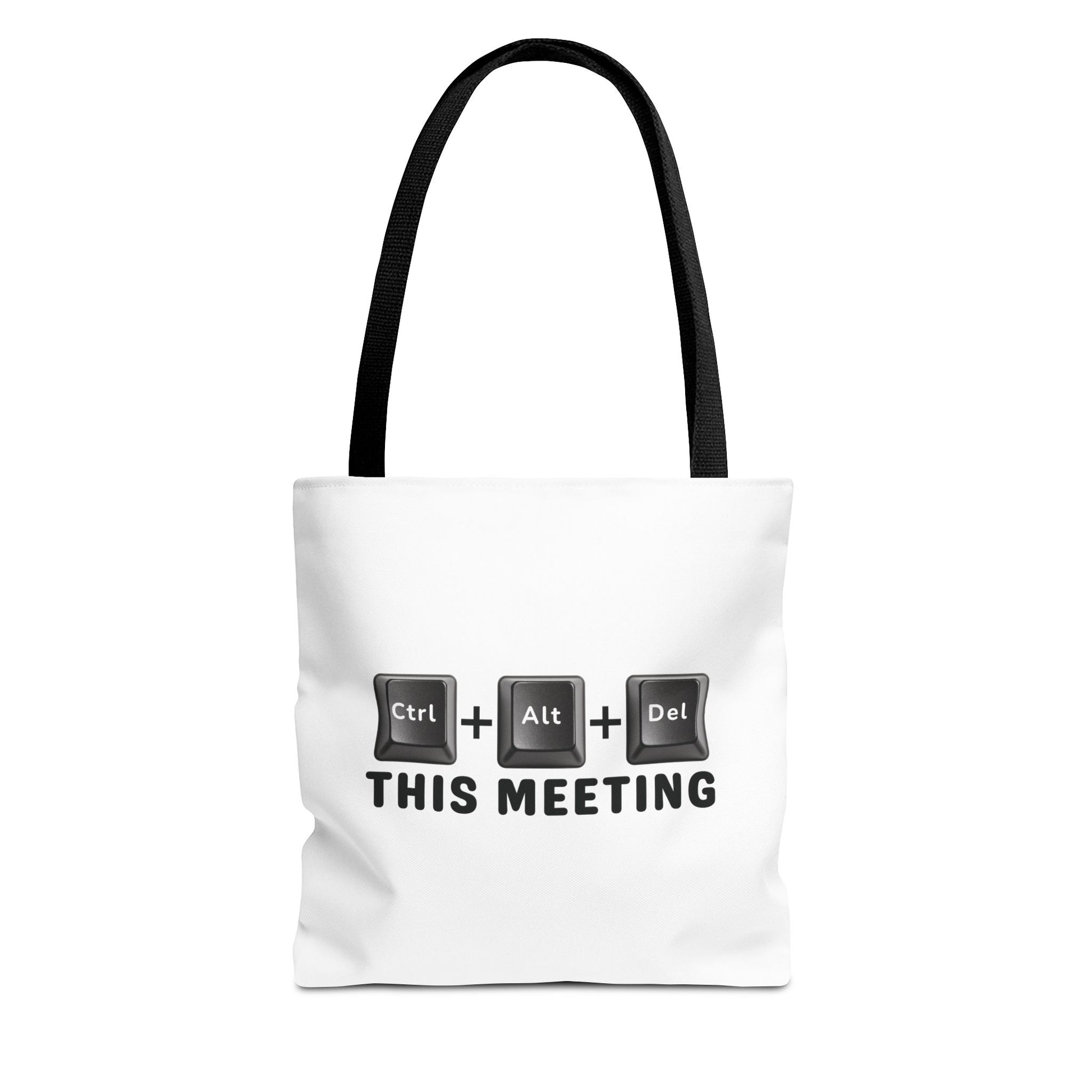 Tote bag with black handles and text 'Ctrl + Alt + Del This Meeting' design on a white background