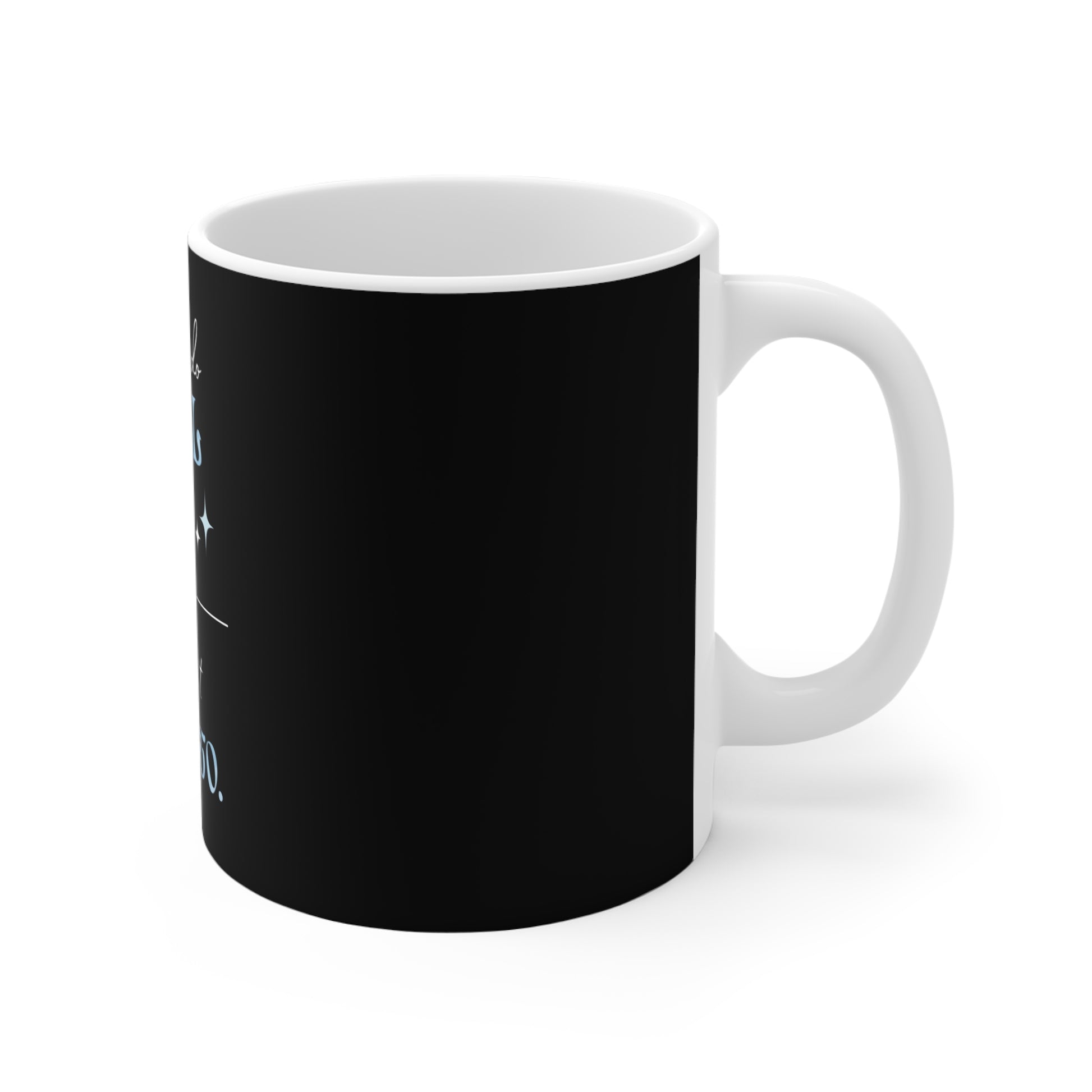 Hilarious coffee mug - right view