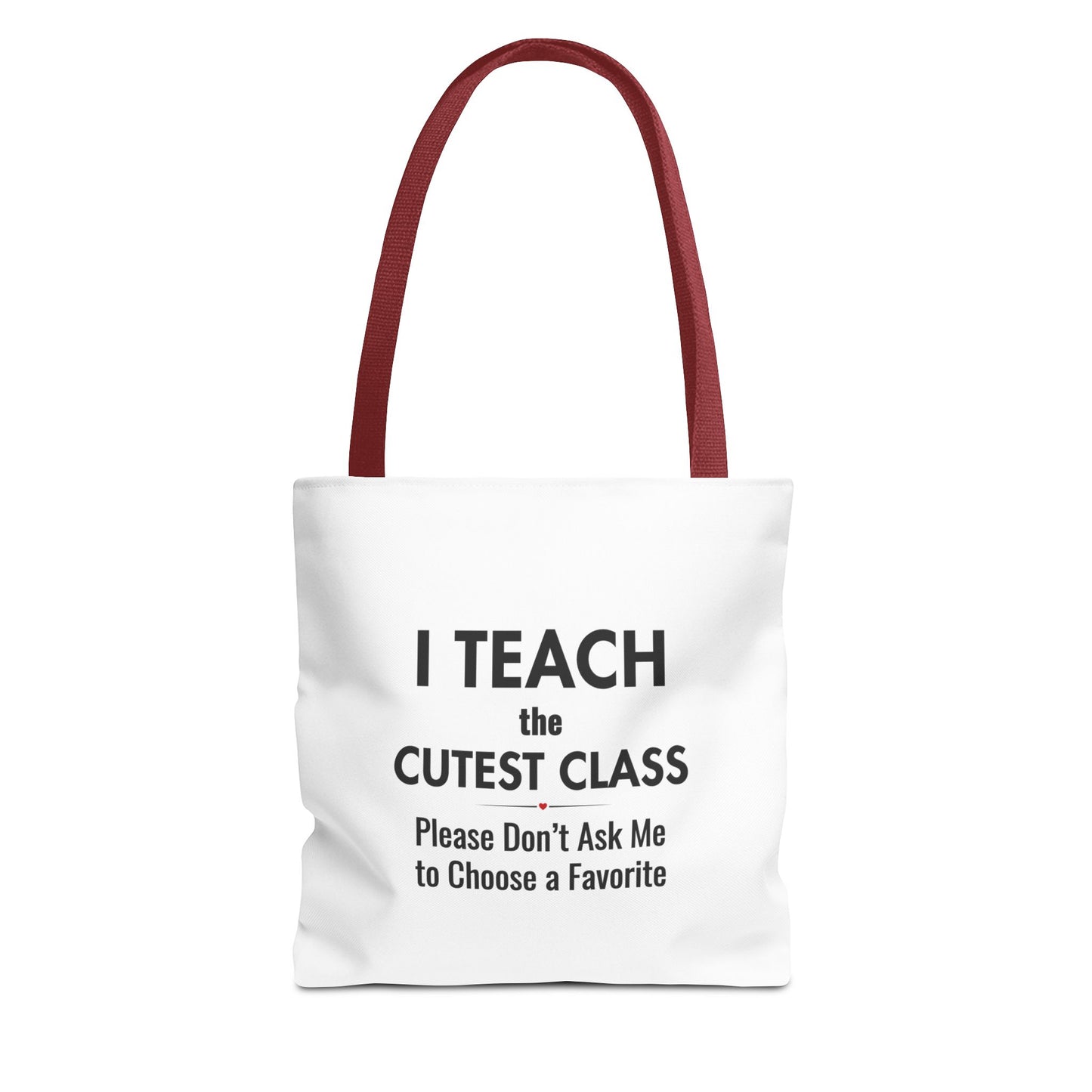 Teacher Canvas Bag – I Teach the Cutest Class Tote
