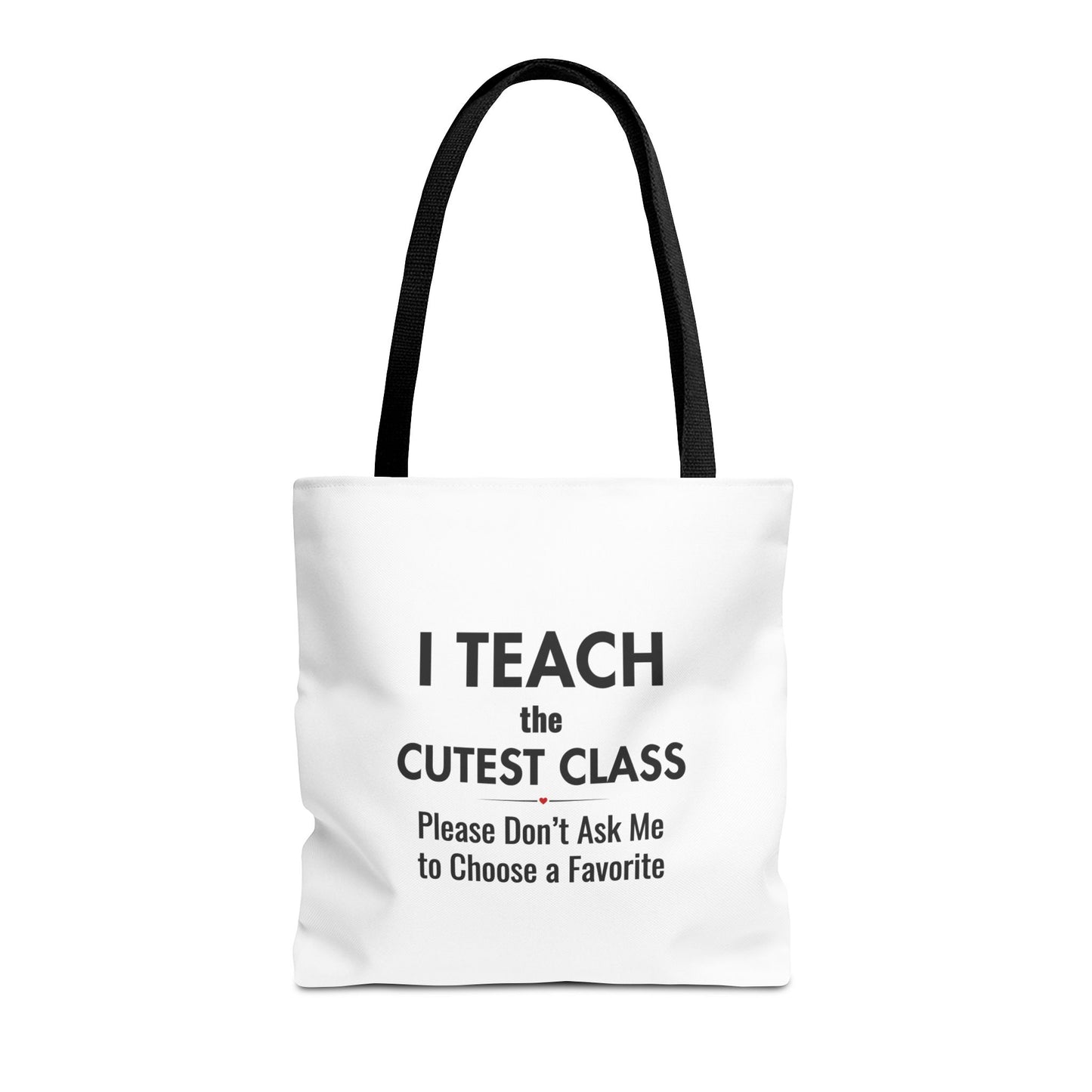 Teacher Canvas Bag – I Teach the Cutest Class Tote