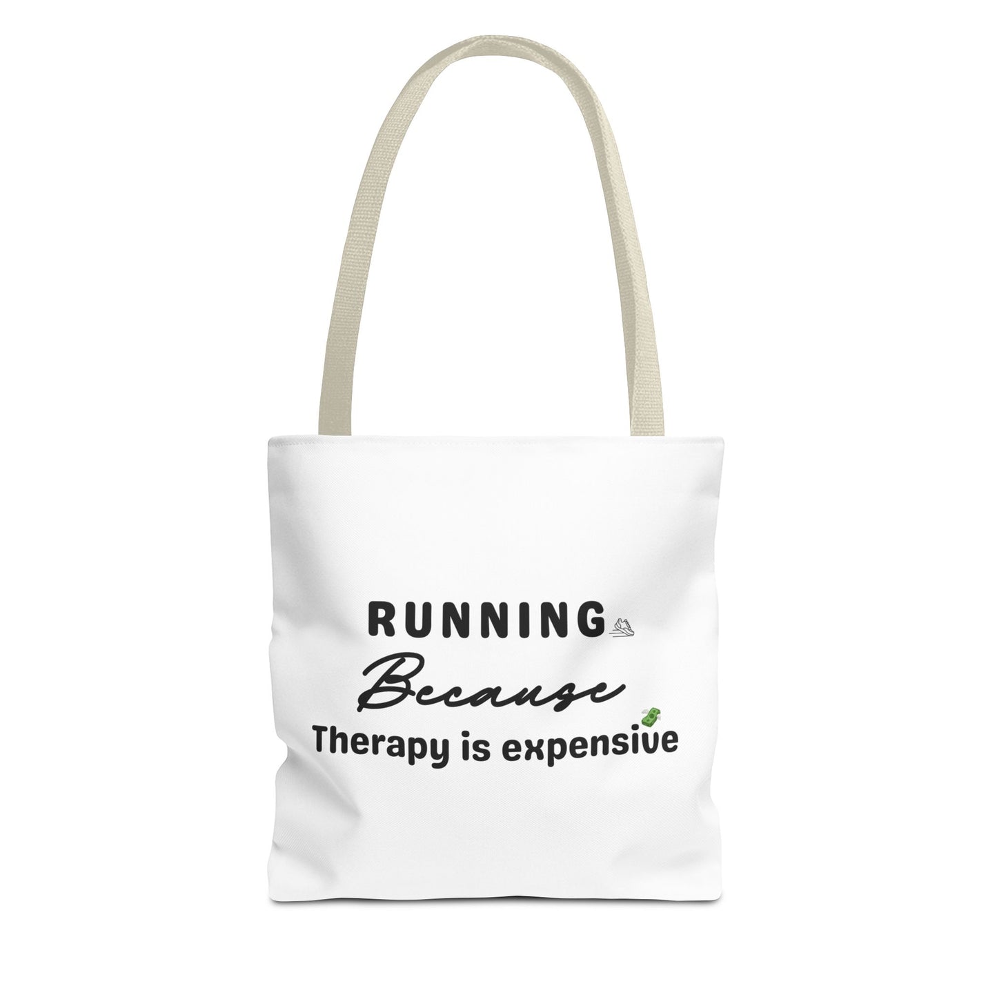 White tote bag with beige handle and text 'Running because therapy is expensive' on white background